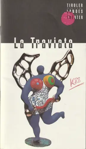 Tiroler Landestheater, Dominique Mentha, Birgit Meyer: Programmheft Giuseppe Verdi LA TRAVIATA Premiere 23. Dezember 1992 Spielzeit 1992 / 93. 