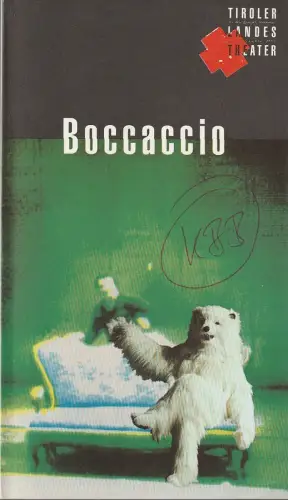 Tiroler Landestheater, Dominique Mentha, Birgit Meyer, Rupert Larl ( Fotos ): Programmheft Franz von Suppe BOCCACCIO Tiroler Landestheater 1994. 