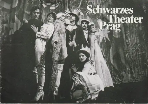 Veranstaltungsmanagement Otfried Laur, Theater-Konzert-Direktion Peter Heister: Programmheft SCHWARZES THEATER PRAG Gastspiel in West-Berlin ca. 1985. 