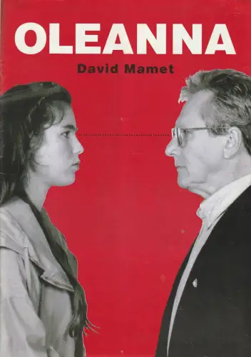 EURO-STUDIO Joachim Landgraf, Birgit Landgraf: Programmheft David Mamet OLEANNA Premiere 24. September 1995 Cuxhaven Spielzeit 1995 / 96. 