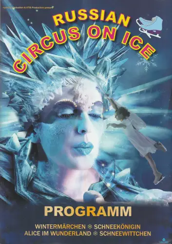 Agenda Production, ATIS Production: Programmheft RUSSIAN CIRCUS ON ICE Tournee 2016 - 2017. 