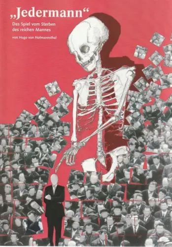 Das Ensemble Jacob-Schwiers: Programmheft Hugo von Hofmannsthal JEDERMANN Spielzeit 2008 / 2009. 