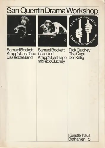 Künstlerhaus Bethanien, Berliner Künstlerprogramm des DAAD, Christian Chruxin, Thomas Deecke, Michael Haerdter: SAN QUENTIN DRAMA WORKSHOP Künstlerhaus Bethanien Publikation Nr. 5. 