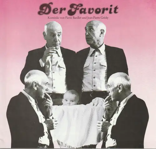 Konzertdirektion Landgraf, EURO-STUDIO, Birgit Landgraf: Programmheft Barillet / Gredy DER FAVORIT Spielzeit 1981 / 82. 