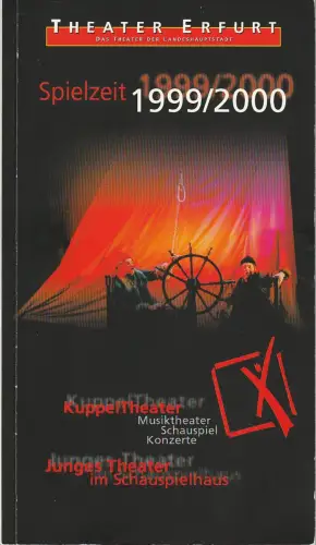 Theater Erfurt, Dietrich Taube, Arne Langer, Matthias Caba, Marianne Lüftner: Programmheft THEATER ERFURT SPIELZEIT 1999 / 2000 KuppelTheater Junges Theater Spielzeitheft. 