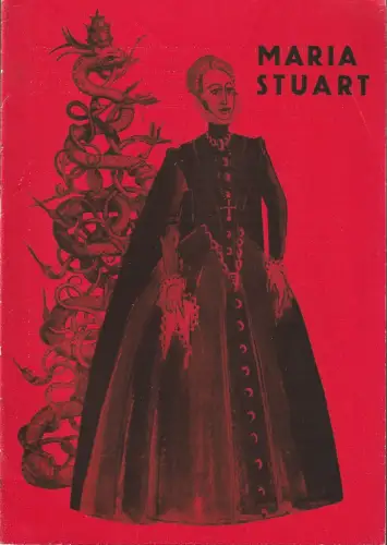 Städtische Theater Leipzig, Karl Kayser, Hans Michael Richter, Erhard Mehnert, Isolde Hönig: Programmheft Friedrich Schiller MARIA STUART Premiere 22. Oktober 1966 Spielzeit 1966 / 67 Heft 5. 