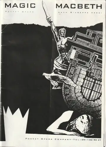 Pocket Opera Company: Programmheft MAGIC MACBETH Premiere 23. Juni 1995 Kolosseum Nürnberg. 