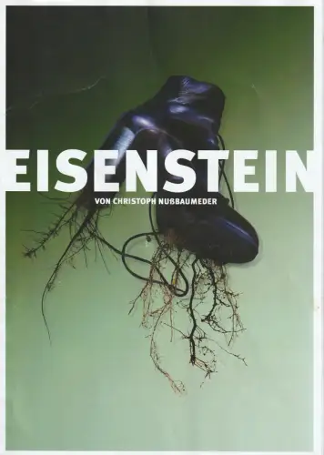 Konzertdirektion Landgraf, Metropoltheater München, Jochen Schölch, Theater Regensburg, Ulrike Brambeer: Programmheft Christoph Nußbaumeder EISENSTEIN Metropoltheater München 2012. 