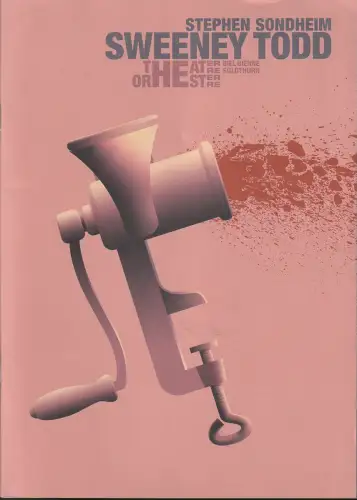 Theater Orchester Biel Solothurn, Dieter Kaegi, Christiane Tambosi-Boesiger, Atelier Bundi, Stephan Bundi: Programmheft Stephen Sondheim SWEENEY TODD - THE DEMON BARBER OF FLEET STREET Spielzeit 2019 / 20. 