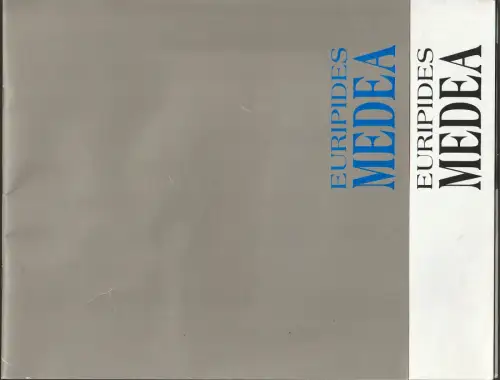 Forum Kunst und Bühne / Internationales Theaterensemble, Peter Kees, Andrea Werner, Jan Rützel: Programmheft Euripides MEDEA Premiere 13. Januar 1995 Carl-Orff-Saal Gasteig München Spielzeit 1994 / 95. 