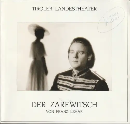 Tiroler Landestheater, Dominique Mentha, Rupert Larl, Susan Scott: Programmheft Franz Lehar DER ZAREWITSCH Premiere 12. März 1994 Spielzeit 1993 / 94. 