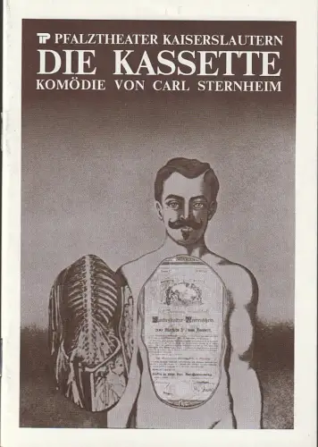 Pfalztheater Kaiserslautern, Wolfgang Bluhm, Christa Müller: Programmheft Carl Sternheim DIE KASSETTE Premiere 16. Dezember 1980 Spielzeit 1980 / 81 Heft 7. 