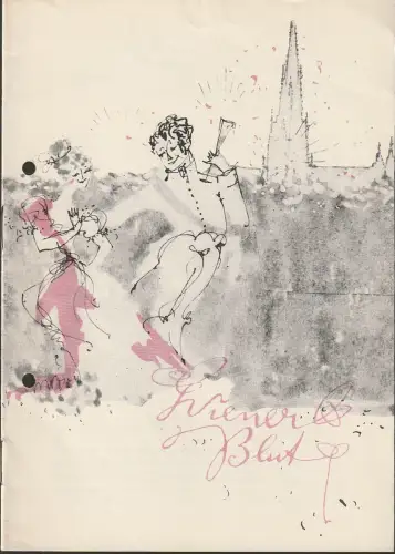 Städtische Bühnen Erfurt, Albrecht Dellinh, Hans Welker, Traute Bauers, Anne Christine Kötteritzsch: Programmheft Johann Strauß WIENER BLUT Premiere 20. Oktober 1963 Spielzeit 1963 / 64 Heft 6. 