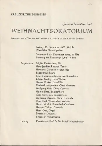 Kreuzkirche Desden: Programmheft Johann Sebastian Bach WEIHNACHTSORATORIUM 20. 21. und 22. Dezember 1968. 