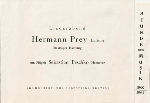 VEB Konzert- und Gastspieldirektion: Programmheft LIEDERABEND HERMANN PREY  Stunde der Musik 1960 / 61. 