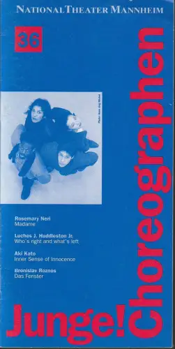 Nationaltheater Mannheim, Klaus Schulz, Peter Stamer, Frank Heller / Hans Jörg Michel ( Probenfotos ): Programmheft BALLETT JUNGE! CHOREGRAPHEN Premiere 7. Mai 1994 Studio Werkhaus 215. Spielzeit  1993 / 94. 