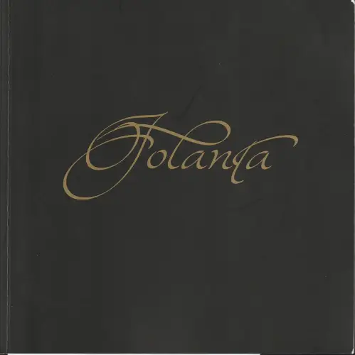 UNIVERSAL MUSIC Arts & Entertainment, Ingrid Sutej, Florian Dittrich, Julia Edwards, Steffi Gom, Helene Noiset, Dominik Haf: Programmheft Peter I. Tschaikowsky JOLANTA Philharmonie Berlin 2012 ANNA NETREBKO. 