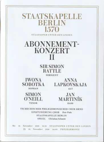 Staatsoper Unter den Linden, Staatskapelle Berlin 1570, Daniel Barenboim, Benjamin Wäntig: Programmheft ABONNEMENT KONZERT II 12. November 2018. 