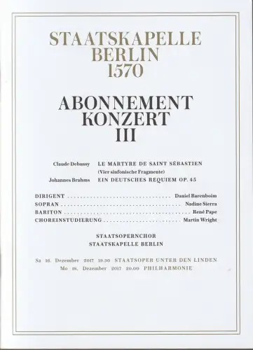 Staatsoper Unter den Linden, Staatskapelle Berlin 1570, Daniel Barenboim, Detlef Giese: Programmheft ABONNEMENTKONZERT III 16. Dezember 2017. 