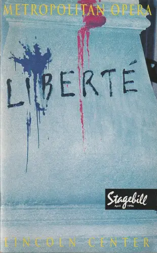 Metropolitan Opera, STAGEBILL April 1996: Programmheft Umberto Giordano ANDREA CHENIER April 25 1996. 