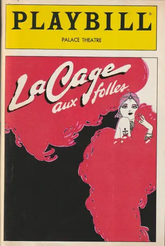PLAYBILL The National Theatre Magazine February 1986 Vol. 86 No. 2: Programmheft LA CAGE AUX FOLLES The Palace Theatre February 17 1986. 