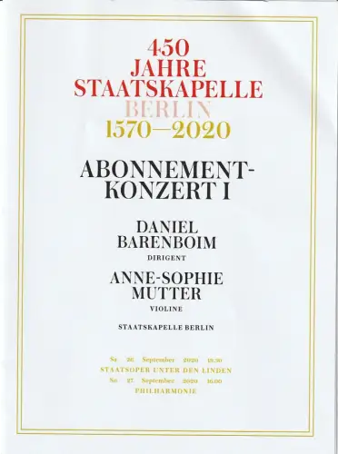 Staatsoper Unter den Linden, Matthias Schulz, Daniel Barenboim, Benjamin Wäntig: Programmheft ABONNEMENT-KONZERT I DANIEL BARENBOIM / ANNE-SOPHIE MUTTER 26. September 2020. 
