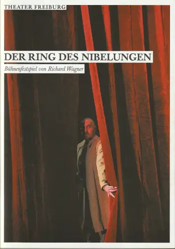 Theater Freiburg, Barbara Mundel, Friedrich Sprondel, Dominica Volkert: Programmheft Richard Wagner DER RING DES NIBELUNGEN Theater Freiburg 2012. 