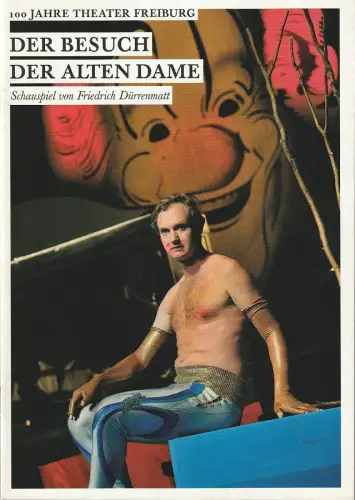 Theater Freiburg, Barbara Mundel, Jutta Wangemann: Programmheft Friedrich Dürrenmatt DER BESUCH DER ALTEN DAME Premiere 8. Oktober 2010 Spielzeit 2010 / 11 Nr. 3. 