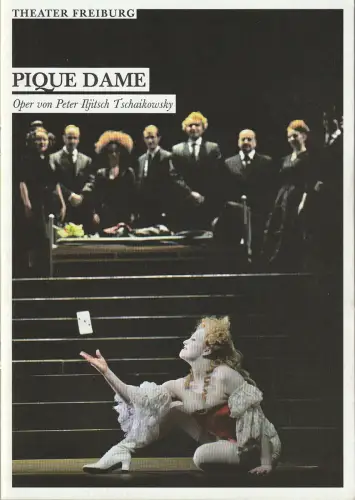 Theater Freiburg, Barbara Mundel, Dominica Volkert: Programmheft Peter Iljitsch Tschaikowsky PIQUE DAME Premiere 9. März 2013 Spielzeit 2012 / 13 Nr. 13. 