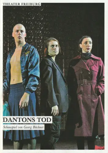 Theater Freiburg, Barbara Mundel, Josef Mackert: Programmheft Georg Büchner DANTONS TOD Theater Freiburg 2013. 