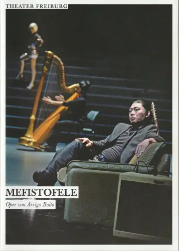 Theater Freiburg, Barbara Mundel, Dominica Volkert: Programmheft Arrigo Boito MEFISTOFELE Theater Freiburg 2016. 