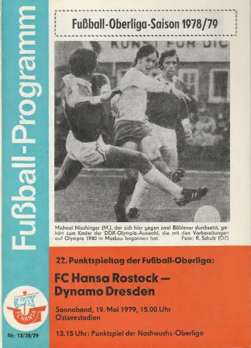 FC Hansa Rostock, 22. Punktspieltag der Fußball-Oberliga: Fußball-Programm FC HANSA ROSTOCK - DYNAMO DRESDEN 19. Mai 1979. 