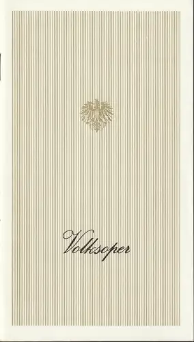 Österreichischer Bundestheaterverband, Direktion der Volksoper, Lothar Knessl, Jacques Stauber: Programmheft Johann Strauß WIENER BLUT 28. November 1979 Volksoper Wien. 