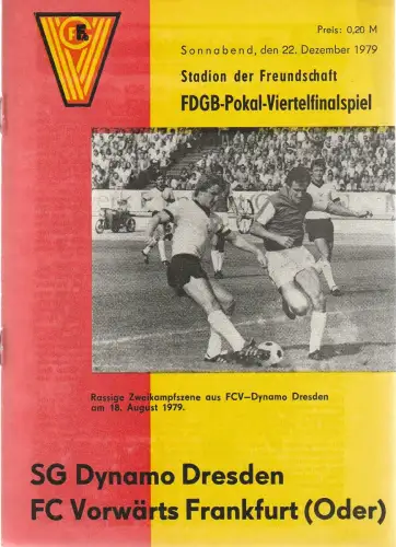 FC Vorwärts Frankfurt ( Oder ): Programmheft SG DYNAMO DRESDEN - FC VORWÄRTS FRANKFURT ( ODER ) 22. Dezember 1979. 