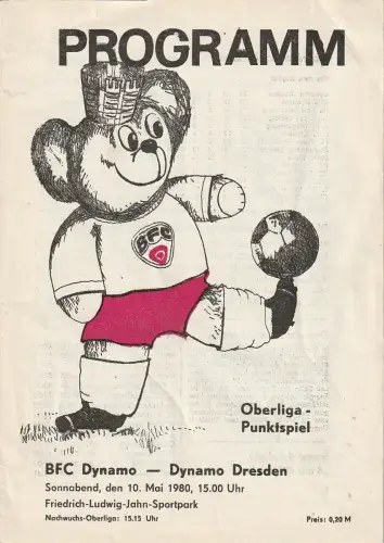BFC Dynamo: Programmheft BFC DYNAMO - DYNAMO DRESDEN 10. Mai 1980. 