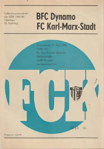 FC Karl-Marx-Stadt: Programmheft BFC DYNAMO - FC Karl-Marx Stadt 27. April 1985. 