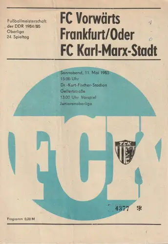 FC Karl-Marx-Stadt: Programmheft FC VORWÄRTS Frankfurt / Oder - FC Karl-Marx-Stadt 11. Mai 1985. 