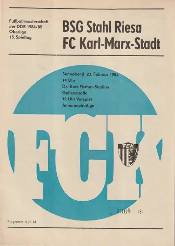 FC Karl-Marx-Stadt: Programmheft BSG STAHL RIESA - FC Karl-Marx-Stadt 23. Februar 1985. 