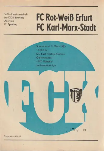 FC Karl-Marx-Stadt: Programmheft FC ROT-WEIß Erfurt - FC Karl-Marx-Stadt 9. März 1985. 