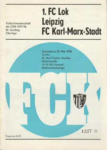 FC Karl-Marx-Stadt: Programmheft 1. FC LOK LEIPZIG - FC Karl-Marx-Stadt 20. Mai 1978. 