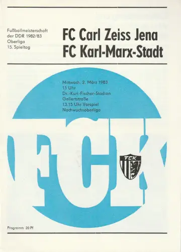 FC Karl-Marx-Stadt: Programmheft FC CARL ZEISS JENA - FC Karl-Marx-Stadt 2. März 1983. 