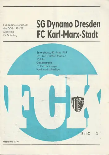 FC Karl-Marx-Stadt: Programmheft SG DYNAMO DRESDEN - FC Karl-Marx-Stadt 22. Mai 1982. 