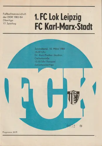 FC Karl-Marx-Stadt: Programmheft 1. LOK LEIPZIG - FC Karl-Marx-Stadt 10. März 1984. 