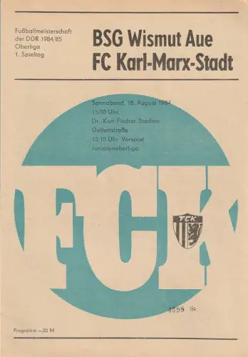 FC Karl-Marx-Stadt: Programmheft BSG WISMUT AUE - FC Karl-Marx-Stadt 18. August 1984. 