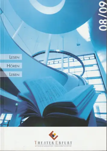 Theater Erfurt, Guy Montavon: Programmheft LESEN HÖREN LEBEN Spielzeit 2008 / 09 Spielzeitheft. 