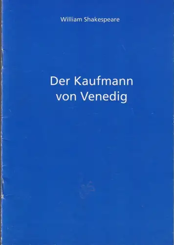 Städtische Bühnen Freiburg im Breisgau, Hans J. Ammann, Michael Schäfermeyer, Wolf-Jürgen Bütow: Programmheft William Shakespeare DER KAUFMANN VON VENEDIG Premiere 15. Oktober 1994 Spielzeit 1994 / 95 Nr. 17. 