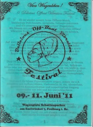 Wagenplatz Schattenparker: Programmheft 9. DELICIOUS OFF-BEAT VIBRATION FESTIVAL 09.-11. Juni 2011. 