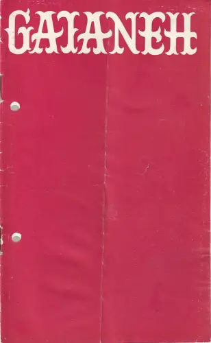 Städtische Bühnen Erfurt, Bodo Witte, Wolfgang Hauswald, Karin Rahn, Günter Dietel (Probenfotos): Programmheft BALLETT Aram I. Chatschaturjan GAJANEH  Premiere 26. März 1967 Spielzeit 1966 / 67 Heft 13. 