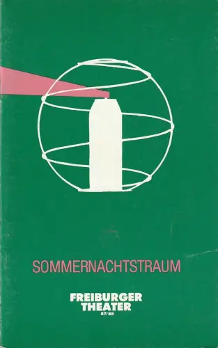 Städtische Bühnen Freibug i. Br., Ulich Brecht, Paul Esterhazy, Marc Vorwerk, Klaus Fröhlich (Probenfotos): Programmheft TANZTHEATER Stephen Wynne SOMMERNACHTSTRAUM Premiere 4. Juni 1988 im Podium Spielzeit 1987 / 88. 