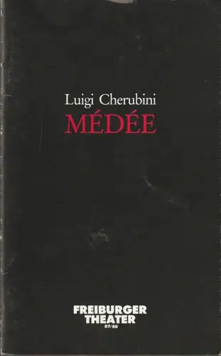 Städtische Bühnen Freiburg i. Br., Ulich Brecht, Paul Esterhazy, Klaus Fröhlich (Probenfotos): Programmheft Luigi Cherubini MEDEE Premiere 19. September 1987 Großes Haus Spielzeit 1987 / 88     ( Medea ). 